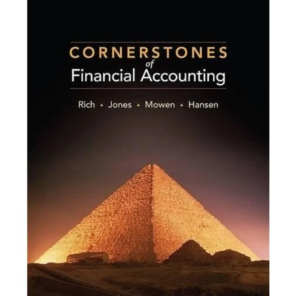 Cornerstones of Financial Accounting (Available Titles CengageNOW)